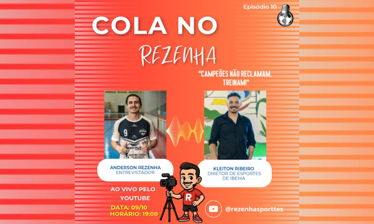 Cola no Rezenha: Diretor de Esportes de Ibema, Kleiton Ribeiro, Fala Sobre Semifinal do Jarcan's e Metodologia de Sucesso em Entrevista Exclusiva