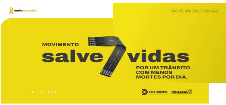 Detran-PR divulga ações da campanha Maio Amarelo, de educação no trânsito.