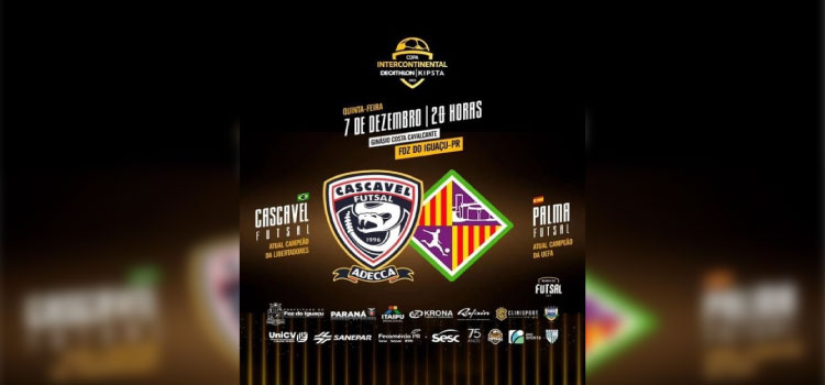 ESPORTES: Cascavel Futsal e Palma Mallorca disputam a Copa Intercontinental em dezembro, em Foz do Iguaçu-PR.
