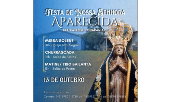 Guaraniaçu: Comunidade Alto Alegre promove festa em homenagem a Nossa Senhora Aparecida