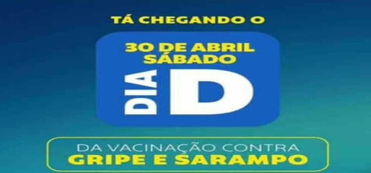 GUARANIAÇU: Neste sábado (30), acontece o DIA D de Vacinação.
