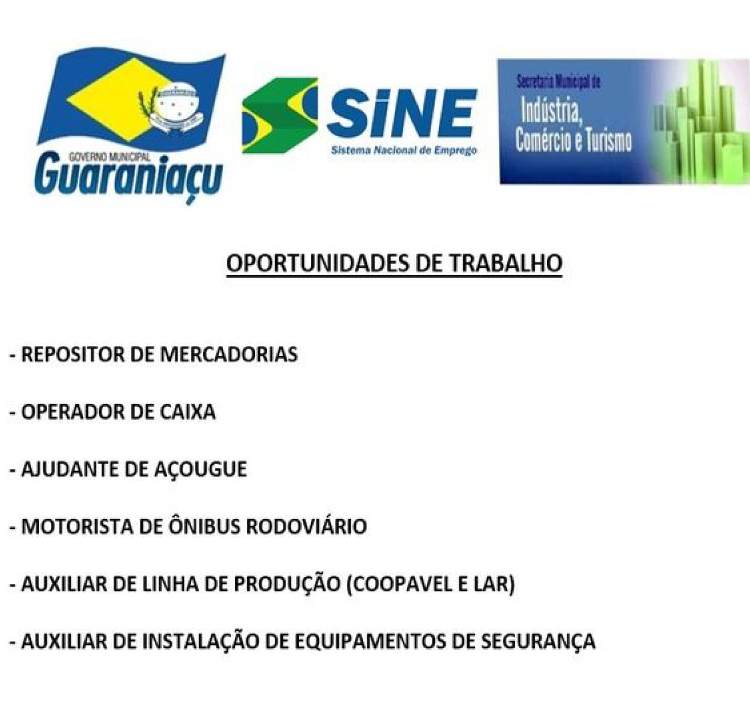 GUARANIAÇU: Vagas de trabalho estão disponíveis na Agência do Trabalhador.