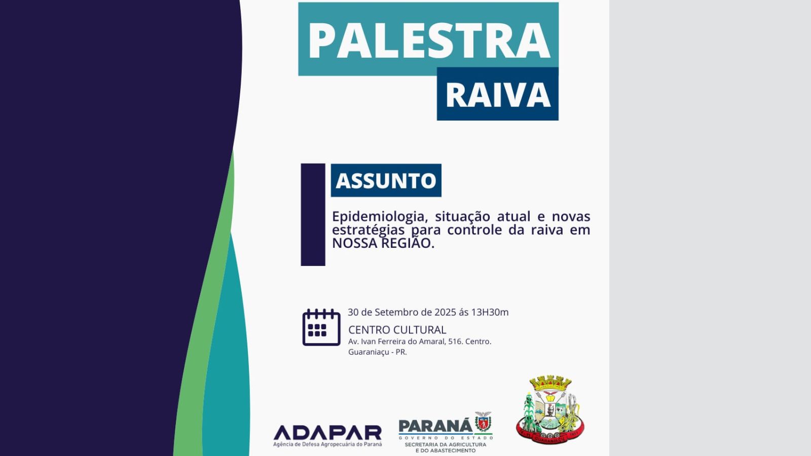 GUARANIAÇU:Guaraniaçu promove palestra sobre prevenção e controle da raiva