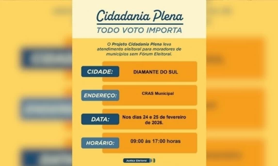 Justiça Eleitoral em Diamante do Sul: Projeto Cidadania Plena realiza mutirão de atendimento nos dias 24 e 25